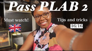 How to prepare for PLAB 2 exams and Pass in 1 attempt. Tips and strategies