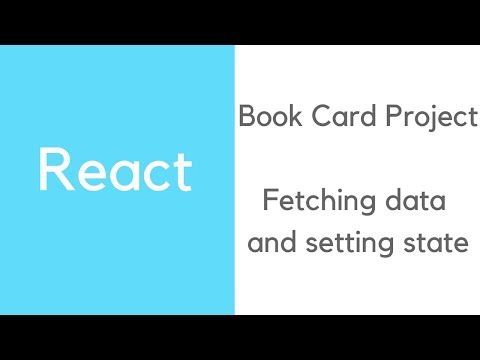 Build a Reactjs app with the Google Books API Part #2 - Fetching data and setting state