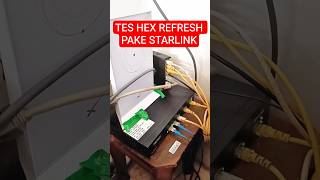 TES MIKROTIK HEX REFRESH LEWAT STARLINK VS HAP AC2   #starlink #mikrotik #mikrotikindonesia