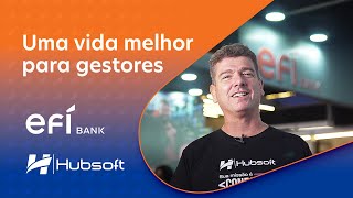 Efficiency and technology for internet provider management | Efí Bank and Hubsoft