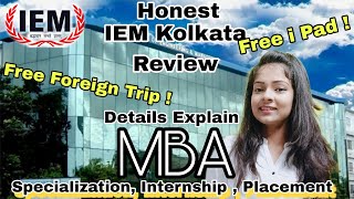 Honest REVIEW as a IEM MBA Student /🤔Best College for MBA in Kolkata ? Watch Before Take Admission