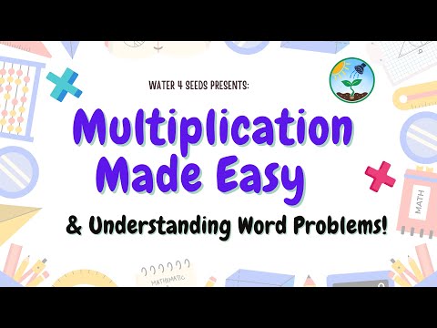 Multiplication Made Easy | Understanding Word Problems | Math Homework Help