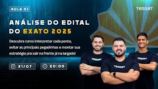 Análise do edital EXATO 2025 2ª Edição