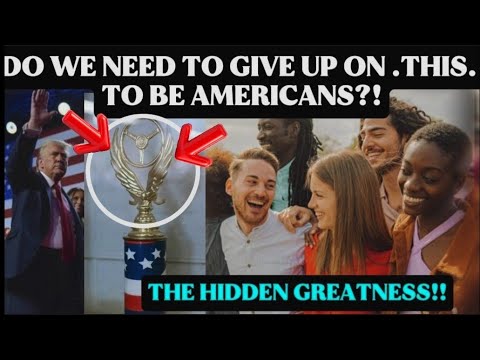 WHAT DOES IT MEAN TO BE AN AMERICAN?! AMERICANS' GREATNESS " GIVE UP AND EMBRACE! #diversity #ustalk