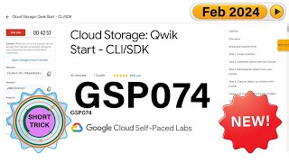 [2024!] Cloud Storage Qwik Start - CLI/SDK #GSP074 || #Qwiklabs || #ShortTrick