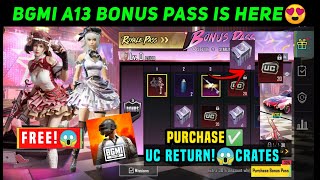 A13 BONUS PASS IN BGMI | A13 BONUS PASS ME UC RETURN MILEGA | A13 BONUS PASS PURCHASE PRICE MIRADO