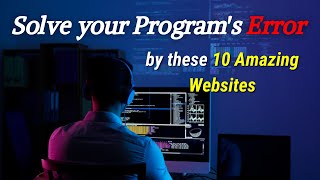 10 Amazing Websites to Solve your Program's ERROR #shorts