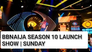 BIG BROTHER NAIJA 2025 LIVE STREAM | SUNDAY LAUNCH SHOW | FOR MALE HOUSEMATES | #bbnaija #bbnaija10