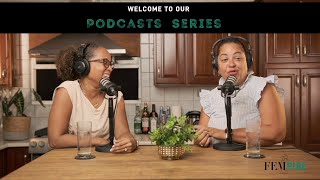 The Fempire Podcasts | Pilot