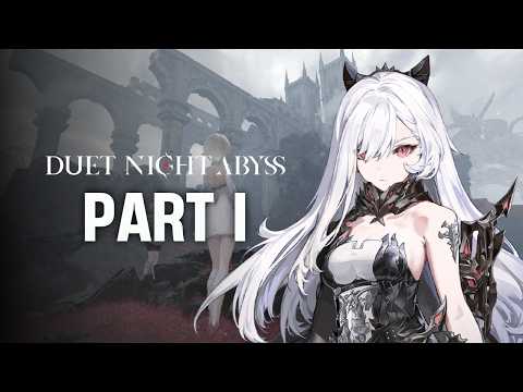 Duet Night Abyss CBT1 - Gameplay Walkthrough Part 1 (No Commentary)