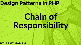 #22 Design Patterns in PHP Arabic course  - Chain of Responsibility & شرح بالعربي - مجمع التحرير