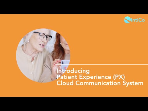 IntiCo Patient Experience PX Cloud Communication System