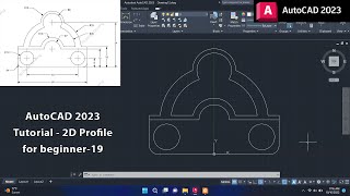 AutoCAD 2023 Tutorial - 2D Profile for beginner EP.19 #autocad