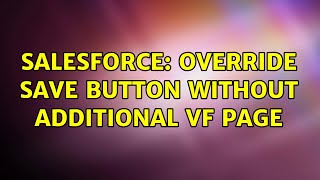 Salesforce: Override Save button without additional VF page