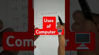 Basic Uses of Computer | Seven uses of computer | five uses of computer #computereducation  #shorts