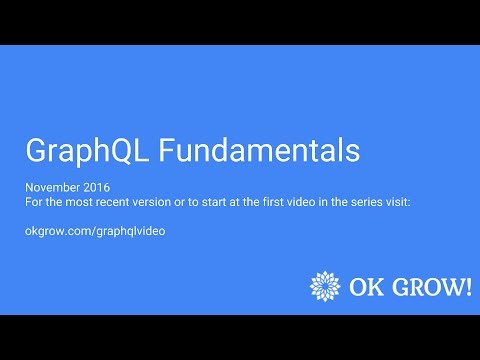 OK GROW! GraphQL Training, Part 1 of 16