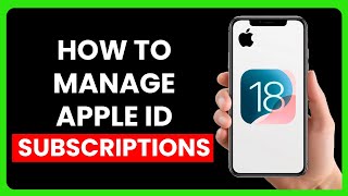 How to Manage Apple ID Subscriptions on iPhone