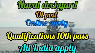 Naval dockyard ot iti recruitment online apply all India apply job location mumbai maharashtra naval