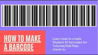 How to Make Student ID Barcodes