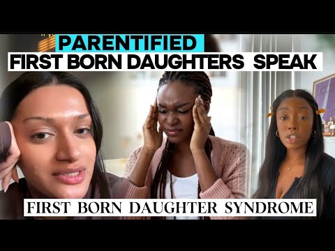 PARENTIFIED 1st BORN DAUGHTERS OPEN UP| FIRST BORN DAUGHTER SYNDROME | WE NEED TO RETIRE FROM THIS!