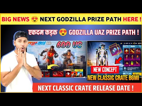 SECRET NEWS 😍 Godzilla UAZ in Prize Path | Next Classic Crate Bgmi | Next Prize Path in Bgmi