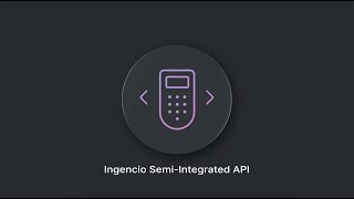 Ingenico Semi-Integrated API from North Payments
