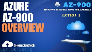 Microsoft Certified Azure Fundamentals | EXAM OVERVIEW | AZ-900