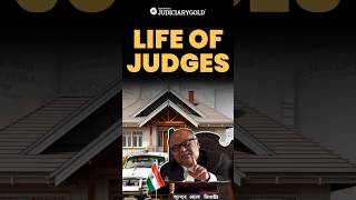 ⚖️ Life of Judges in India 🇮🇳