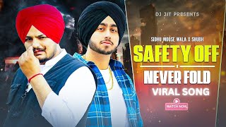 Safety Off X Never Fold - Sidhu Moosewala X Shubh (Gangsta Mashup) Prod By Dj Jit