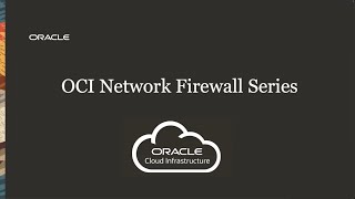 OCI Network Firewall - Intro