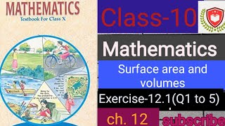 Class10||Maths||Exercise12.1(Q1 to Q5)||Surface areas and volumes||NCERT|| @Mathematicsanalytics