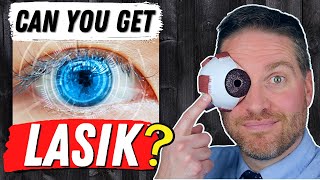 Top 5 Lasik Candidate Qualifications - Are You A Candidate For Lasik Eye Surgery?