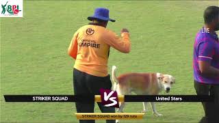 BPL PREMIER LEAGUE SEASEON-4 [STRIKER SQUAD VS UNITED STARS]