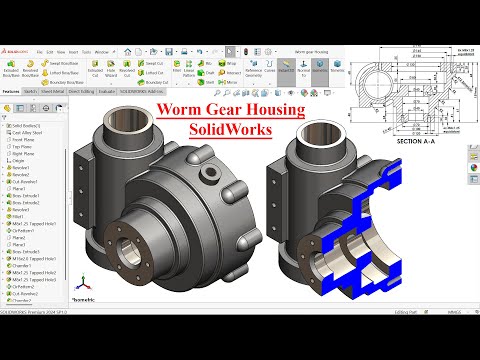 SolidWorks Tutorial-Worm gear Housing Modeling