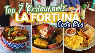7 Best Restaurants In La Fortuna, Costa Rica