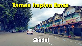 Drive Around - Taman Impian Emas Skudai 2021