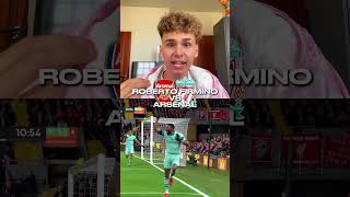Roberto Firmino loved playing against Arsenal....