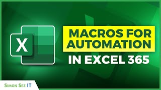 How to Use Macros for Automation in Excel 365