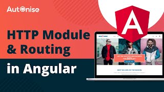 HTTP Module and Routing in Angular