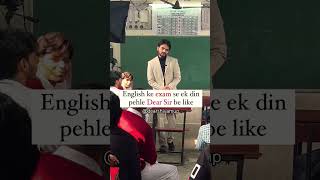 Exam ke ek Din pehle dear sir 🔥 #student dear Shivam Up
