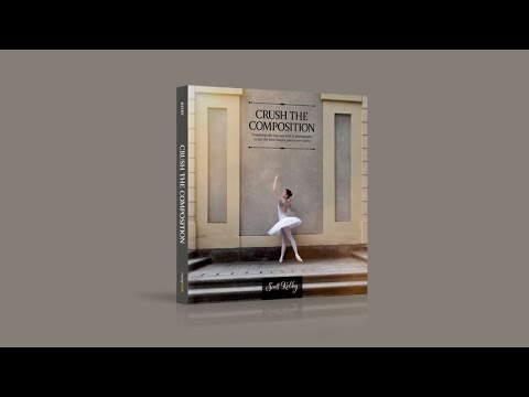 Crush the Composition by Scott Kelby — Book Trailer