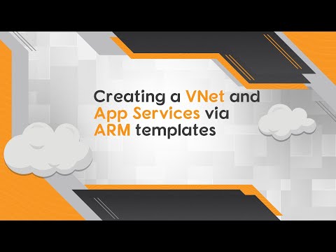 Creating VNet and App Service integration via ARM templates