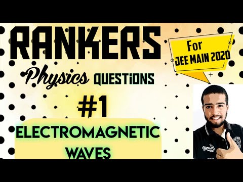 Electromagnetic waves|KEAM|JEE|NEET|2020|PREVIOUS YEAR QUESTION SOLVED|JEE 2020