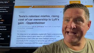 TESLA’s Robotaxis Misfire, rising cost of car ownership is Lyft’s gain.