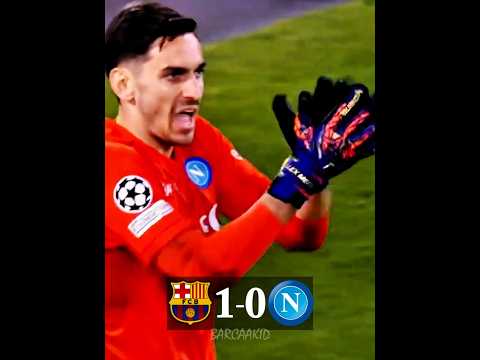 Barca vs Napoli 2024 🤯