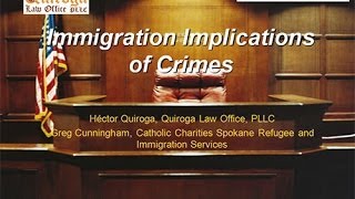 Immigration Implications of Crimes by Non US Citizens