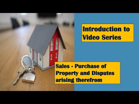 Property Transaction Video Series Introduction.