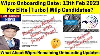 Wipro New Onboarding Date 13th Feb 2023 For Elite Turbo or Wilp? When Remaining Joining? Actual News