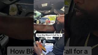BIG MEECH GETS A UBER 😁