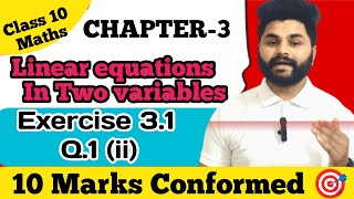 Class 10 Maths | Chapter 3 | Linear Equations In Two Variables | Exercise 3.1 | Q.1(ii)
